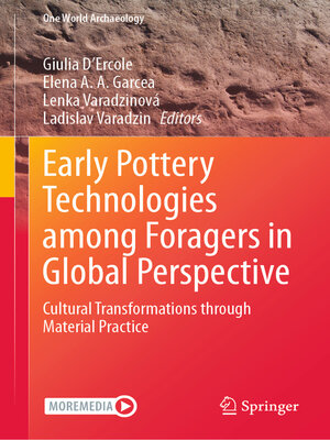 cover image of Early Pottery Technologies among Foragers in Global Perspective